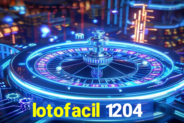 lotofacil 1204